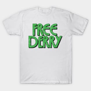 Free Derry  -- Retro Faded Style Design T-Shirt